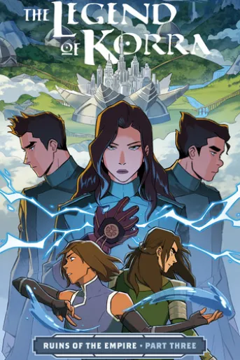 The Legend of Korra: Ruins of the Empire Part Three