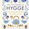 The Little Book of Hygge