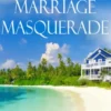 The Marriage Masquerade