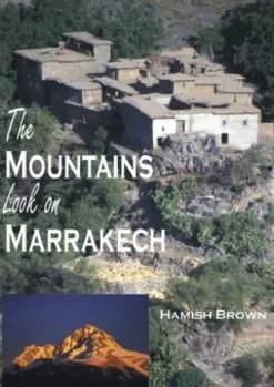 The Mountains Look on Marrakech