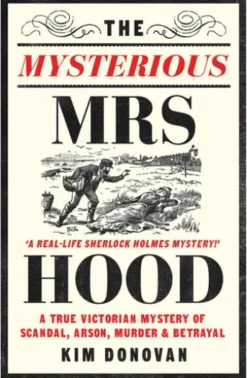 The Mysterious Mrs Hood