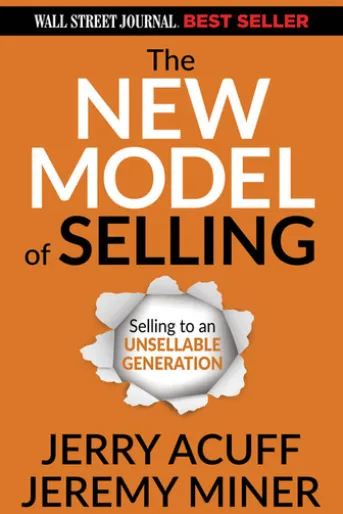 The New Model of Selling
