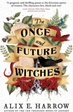 The Once and Future Witches