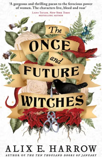 The Once and Future Witches