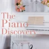The Piano Discovery