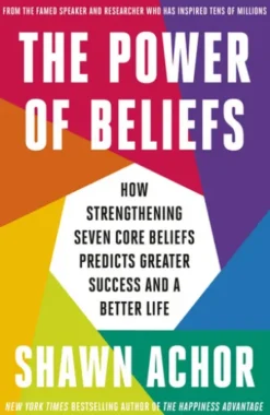 The Power of Beliefs
