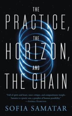The Practice, the Horizon, and the Chain