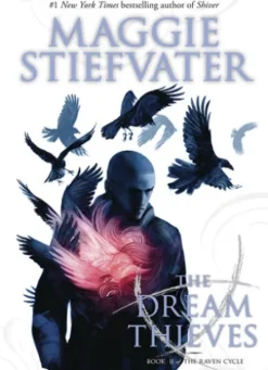 The Raven Cycle #2: The Dream Thieves