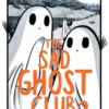 The Sad Ghost Club Volume 2