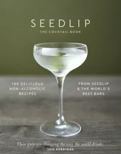 The Seedlip Cocktail Book