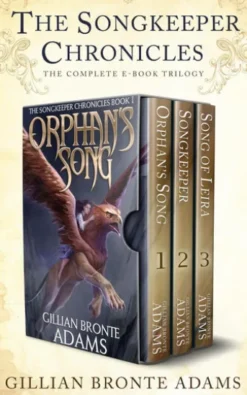 The Songkeeper Chronicles: The Complete Trilogy