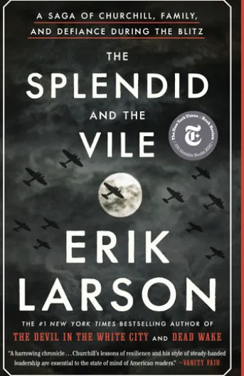 The Splendid and the Vile