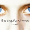The Stepford Wives