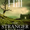 The Stranger House