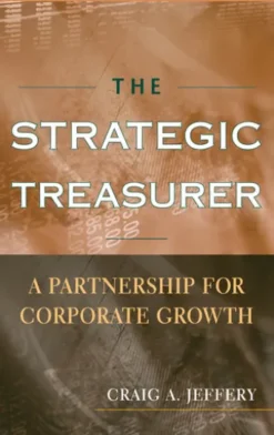 The Strategic Treasurer