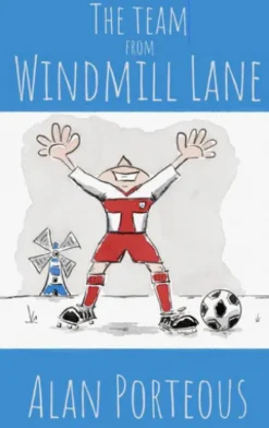 The Team From Windmill Lane