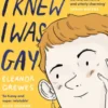 The Times I Knew I Was Gay