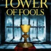 The Tower of Fools