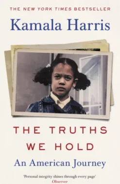 The Truths We Hold