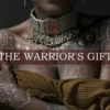 The Warrior's Gift