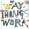 The Way Things Work