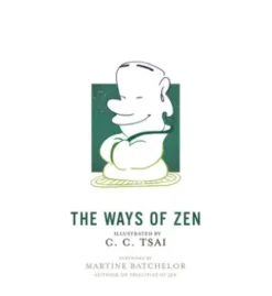 The Ways of Zen