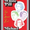 The White Pill