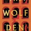 The Wolf Den