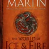 The World of Ice & Fire