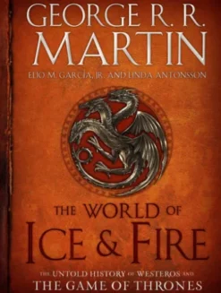 The World of Ice & Fire