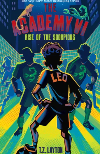 The Academy VI: Rise of the Scorpions