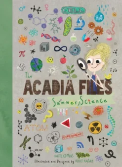The Acadia Files