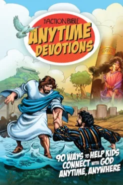 The Action Bible Anytime Devotions