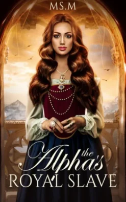 The Alpha's Royal Slave