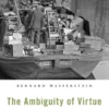 The Ambiguity of Virtue