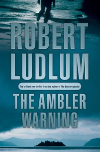 The Ambler Warning