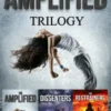 The Amplified Trilogy: The Amplified Books 1-3
