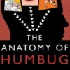 The Anatomy of Humbug