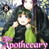 The Apothecary Diaries: Volume 8 (Light Novel)