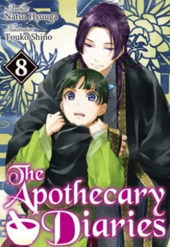 The Apothecary Diaries: Volume 8 (Light Novel)