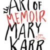 The Art of Memoir