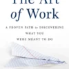 The Art of Work