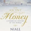 The Ascent of Money