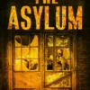The Asylum (Nederlandse editie)