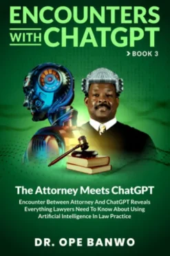 The Attorney Meets ChatGPT