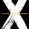 The Autobiography of Malcolm X