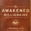 The Awakened Millionaire