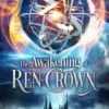 The Awakening of Ren Crown