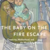 The Baby on the Fire Escape