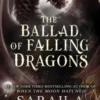 The Ballad of Falling Dragons
